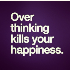 93700-over-thinking-kills-happiness